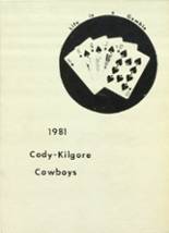 Cody-Kilgore High School 1981 yearbook cover photo