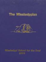 Mississippi School for the Deaf 2003 yearbook cover photo