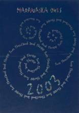 2003 Madawaska High School Yearbook from Madawaska, Maine cover image