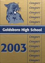 Goldsboro High School 2003 yearbook cover photo