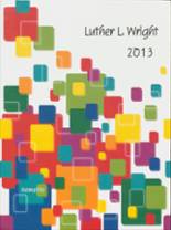 Luther L. Wright High School 2013 yearbook cover photo