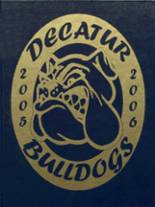 Decatur High School 2006 yearbook cover photo