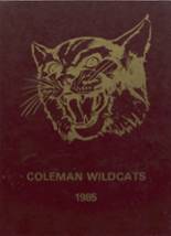 1985 Coleman High School Yearbook from Coleman, Oklahoma cover image