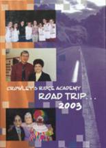 Crowley's Ridge Academy 2003 yearbook cover photo