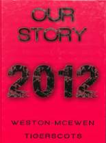 Weston-McEwen High School 2012 yearbook cover photo