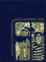 1980 Marquette University High School Yearbook from Milwaukee, Wisconsin cover image