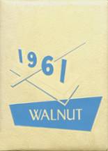 Walnut Community High School 1961 yearbook cover photo