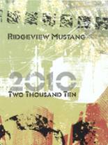 Ridgeview High School 2010 yearbook cover photo