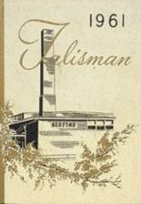 1961 Bedford High School Yearbook from Temperance, Michigan cover image