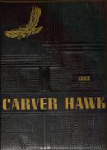 Carver-Piedmont Technical Center High School 1962 yearbook cover photo