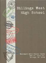 Billings West High School 2013 yearbook cover photo