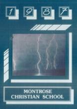 Montrose Christian School 1987 yearbook cover photo