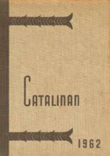 1962 Santa Catalina School Yearbook from Monterey, California cover image