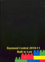 Raymond Central High School 2011 yearbook cover photo