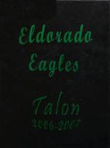 Eldorado High School 2007 yearbook cover photo