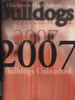 2007 Hitchcock High School Yearbook from Hitchcock, Texas cover image