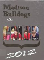 Madison High School 2012 yearbook cover photo