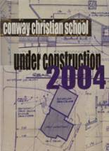Conway Christian School 2004 yearbook cover photo