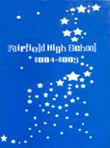 Fairfield High School 2005 yearbook cover photo