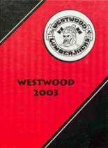 2003 Westwood High School Yearbook from Westwood, California cover image