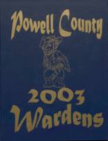 2003 Powell County High School Yearbook from Deer lodge, Montana cover image