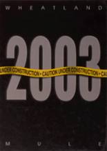Wheatland High School 2003 yearbook cover photo